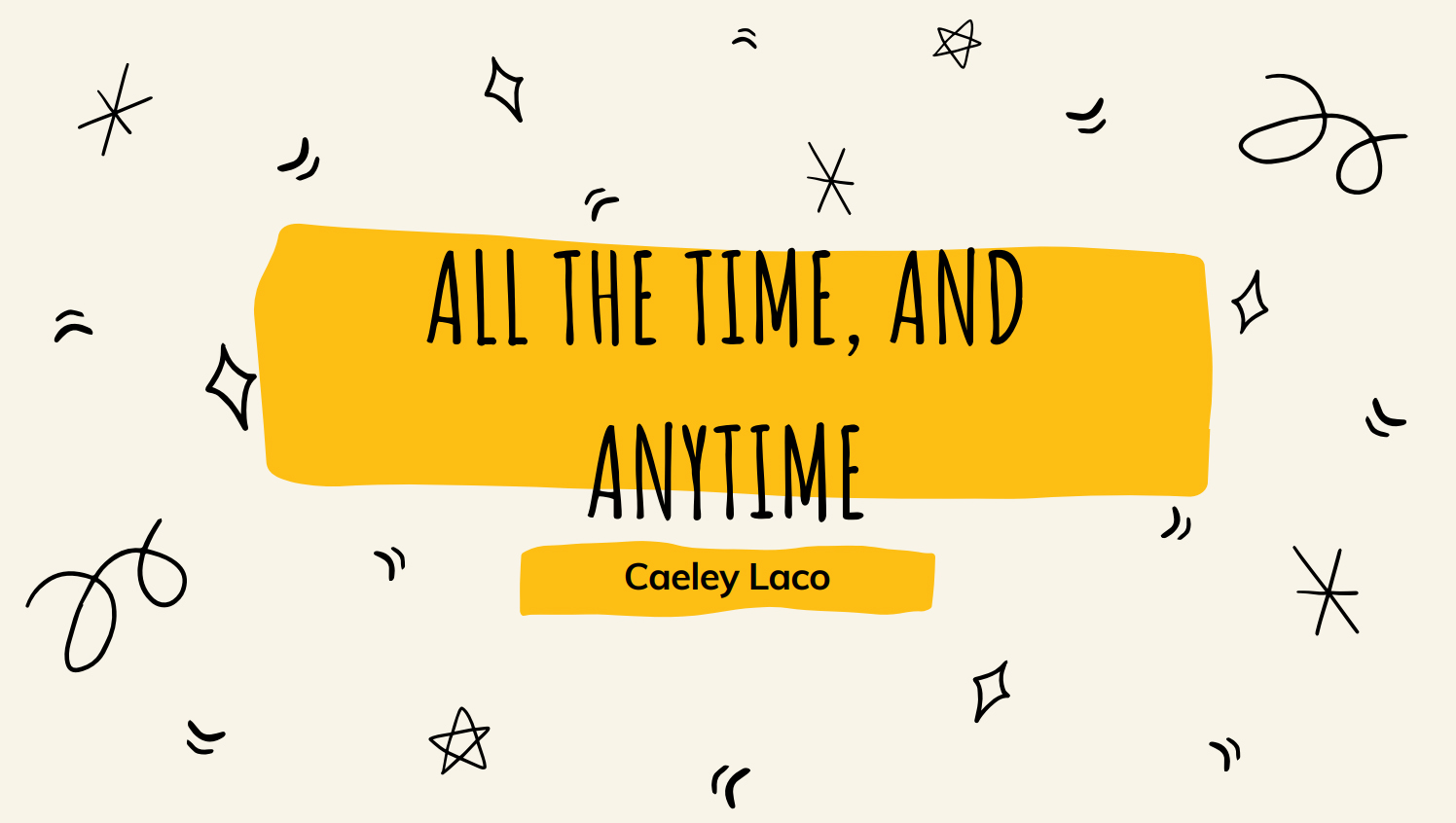 All The Time, And Anytime Hope Christian High School